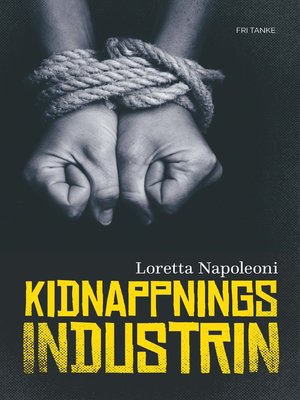 cover image of Kidnappningsindustrin